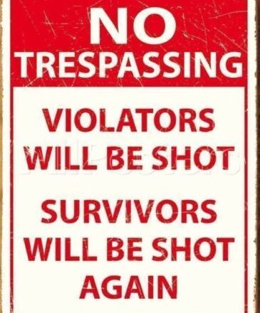 NO TRESPASSING VIOLATORS JUMBO FRIDGE MAGNET
